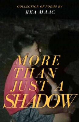More Than Just A Shadow 6218261158 Book Cover