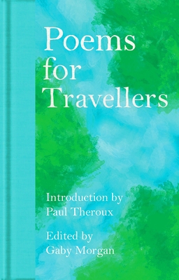 Poems for Travellers 1035026775 Book Cover