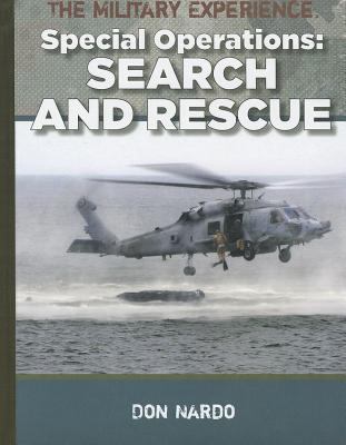 Special Operations: Search and Rescue 1599353628 Book Cover