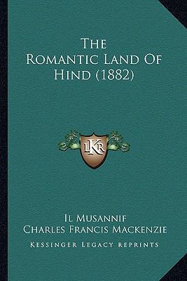 The Romantic Land Of Hind (1882) 1165630702 Book Cover