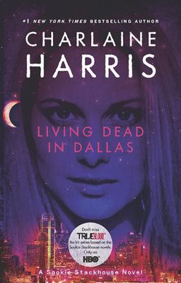 Living Dead in Dallas #2 Southern Vampire Novel B003XA550E Book Cover