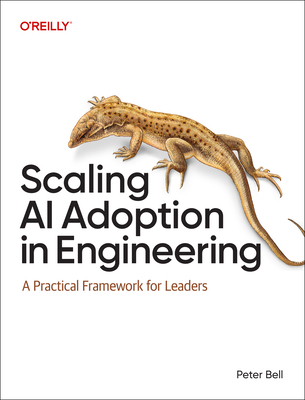 Scaling AI Adoption in Engineering: A Practical... B0GC5YRNVT Book Cover