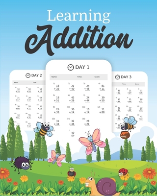 Learning Addition: 100 days of learning additio... B08JB7MF36 Book Cover