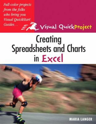 Creating Spreadsheets and Charts in Excel: Visu... 0321255828 Book Cover