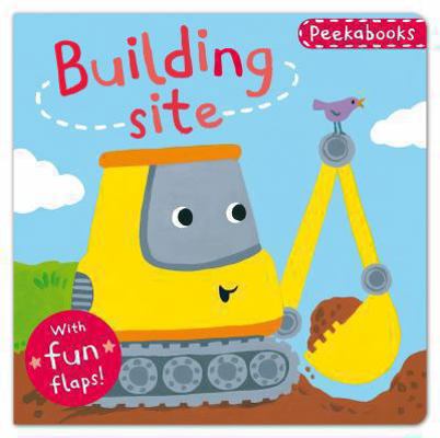 Peekabooks: Building Site 0230767168 Book Cover