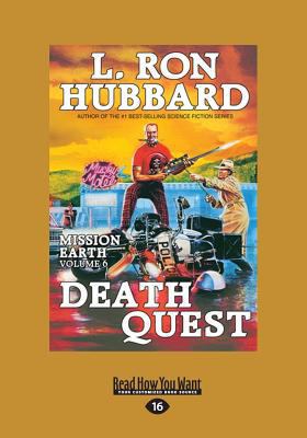 Death Quest: Mission Earth: The Biggest Science... [Large Print] 1459655591 Book Cover