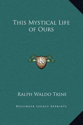 This Mystical Life of Ours 1169285597 Book Cover