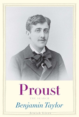 Proust: The Search 0300164165 Book Cover