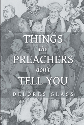 Things the Preachers Don't Tell You 1086444884 Book Cover