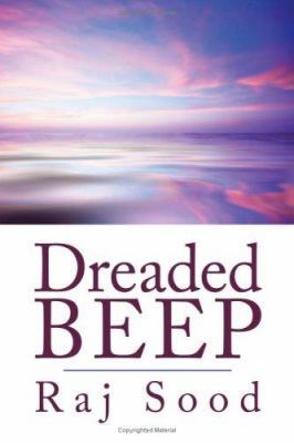 Dreaded Beep 1425988504 Book Cover