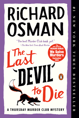 The Last Devil to Die: A Thursday Murder Club M... 0593299442 Book Cover