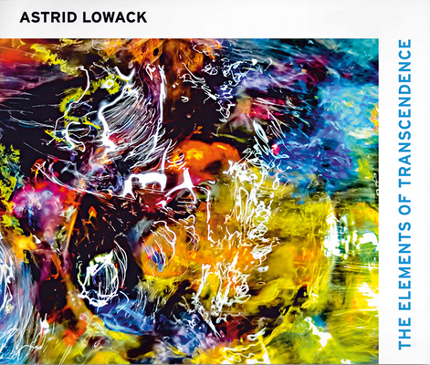 Astrid Lowack: The Elements of Transcendence 3777435228 Book Cover