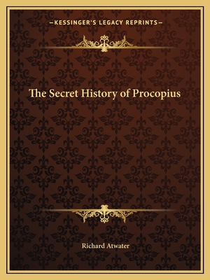 The Secret History of Procopius 1162617888 Book Cover