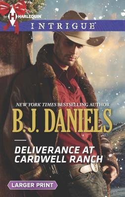 Deliverance at Cardwell Ranch [Large Print] 037374854X Book Cover