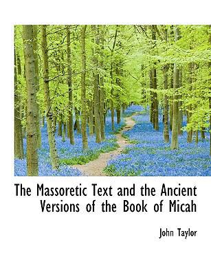 The Massoretic Text and the Ancient Versions of... 1115060600 Book Cover