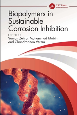 Biopolymers in Sustainable Corrosion Inhibition 1032508728 Book Cover