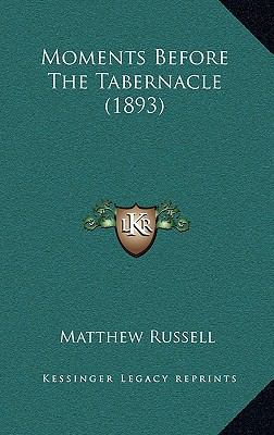 Moments Before The Tabernacle (1893) 1168909945 Book Cover