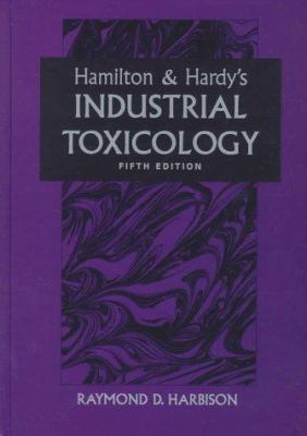 Hamilton & Hardy's Industrial Toxicology 0815141815 Book Cover