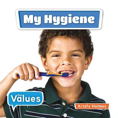 My Hygiene 0778754227 Book Cover