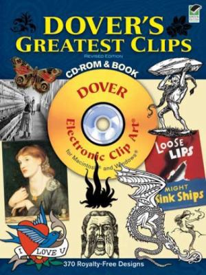 Dover's Greatest Clips [With CDROM] 0486991180 Book Cover