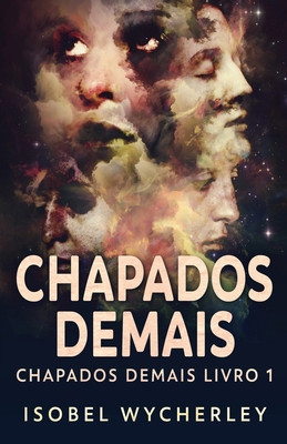 Chapados Demais [Portuguese] 4824171296 Book Cover