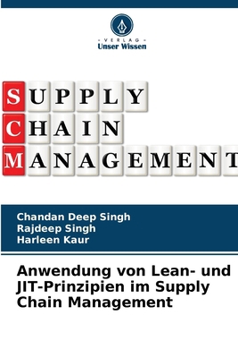 Anwendung von Lean- und JIT-Prinzipien im Suppl... [German] 620778765X Book Cover