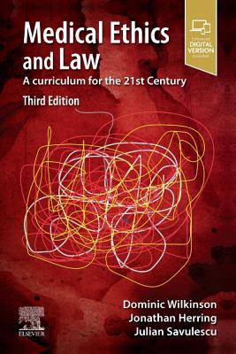 Medical Ethics and Law: A Curriculum for the 21... 0702075965 Book Cover