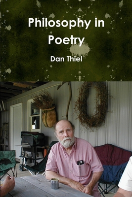 Philosophy in Poetry 1312053518 Book Cover