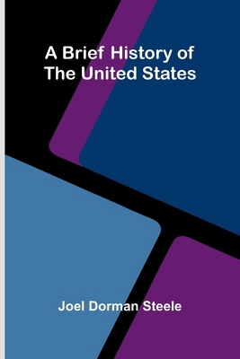 A Brief History Of The United States. 936839234X Book Cover