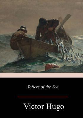 Toilers of the Sea 1978040032 Book Cover