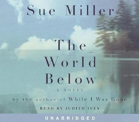 The World Below 0375419942 Book Cover