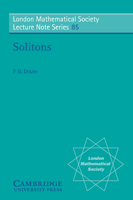 Solitons 0521274222 Book Cover