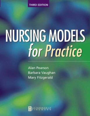 Nursing Models for Practice 0750654422 Book Cover
