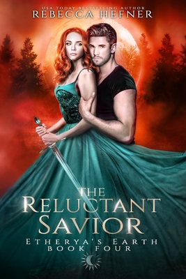 The Reluctant Savior 1097611566 Book Cover