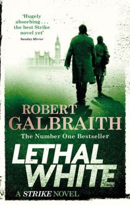 Lethal White: Cormoran Strike 4 075157287X Book Cover