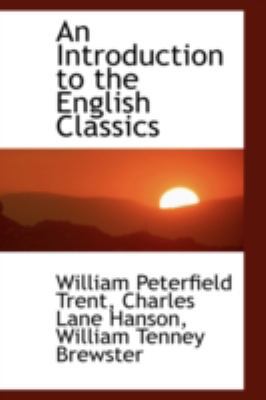 An Introduction to the English Classics 0559374399 Book Cover