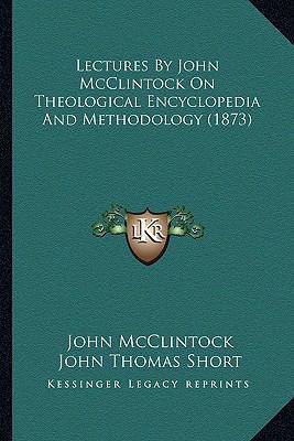 Lectures By John McClintock On Theological Ency... 1166591301 Book Cover