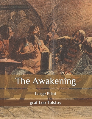 The Awakening: Large Print B086Y5634T Book Cover