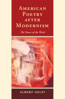 American Poetry after Modernism 1107025249 Book Cover