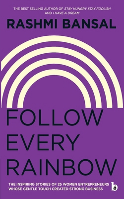 Follow Every Rainbow 8194767903 Book Cover
