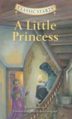 A Little Princess (Classic Starts) 1402794657 Book Cover