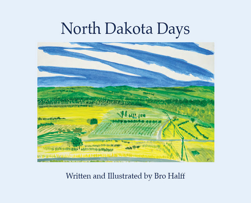 North Dakota Days 1885238118 Book Cover