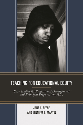 Teaching for Educational Equity: Case Studies f... 1475821905 Book Cover