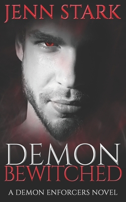 Demon Bewitched: Demon Enforcers, Book 3 1943768676 Book Cover