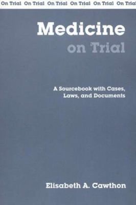 Medicine on Trial 0872207420 Book Cover