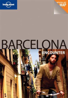 Barcelona Encounter 2 (Lonely Planet) 1741791618 Book Cover