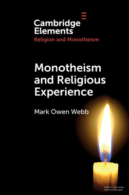 Monotheism and Religious Experience 1108958028 Book Cover