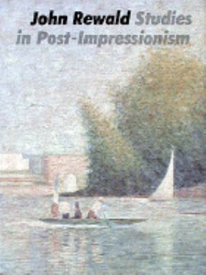 Studies in Post-Impressionism 0810916320 Book Cover