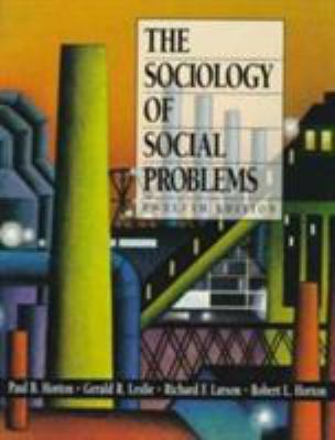 The Sociology of Social Problems (12th Edition) 0136574386 Book Cover