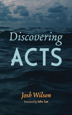 Discovering Acts 1666759724 Book Cover